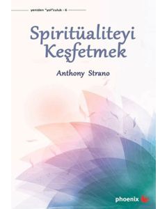 Spiritüaliteyi Keşfetmek