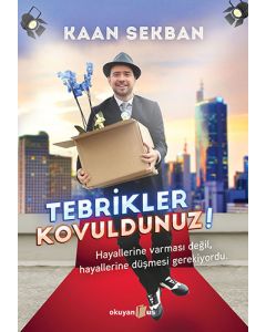 Tebrikler Kovuldunuz!