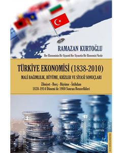 Türkiye Ekonomisi (1838 - 2010)