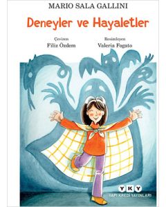 Deneyler ve Hayaletler