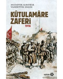 Kûtulamâre Zaferi 1916