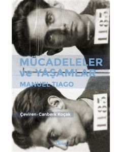 Mücadeleler ve Yaşamlar
