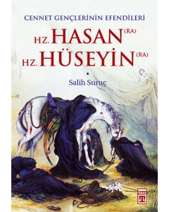 Hz. Hasan (RA) - Hz. Hüseyin (RA)