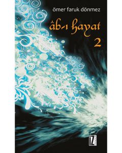 Âb-ı Hayat 2