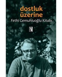 Dostluk Üzerine