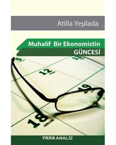 Muhalif Bir Ekonomistin Güncesi