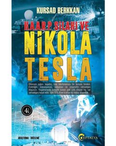 H.A.A.R.P. Silahı ve Nikola Tesla
