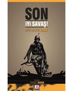 Son İyi Savaş!
