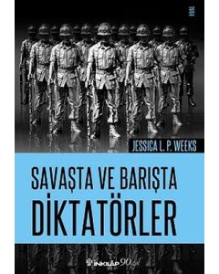 Savaşta ve Barışta Diktatörler