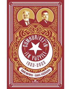 Cumhuriyet'in İlk Yüzyılı