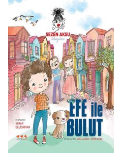 Efe İle Bulut (Ciltli)