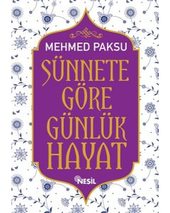 Sünnete Göre Günlük Hayat