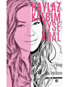 Haylaz Kalbim