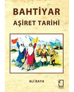 Bahtiyar Aşiret Tarihi