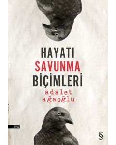 Hayatı Savunma Biçimleri