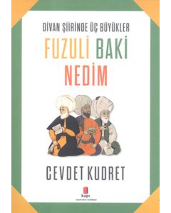 Fuzuli - Baki - Nedim