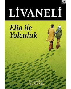 Elia İle Yolculuk