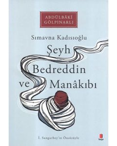 Şeyh Bedreddin ve Manâkıbı