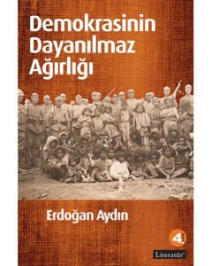Demokrasinin Dayanılmaz Ağırlığı