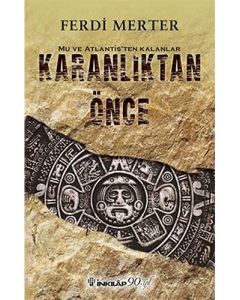 Karanlıktan Önce