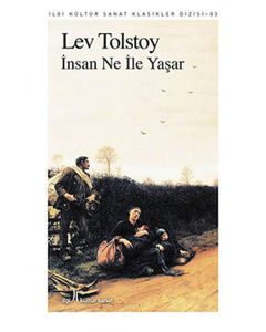 İnsan Ne İle Yaşar