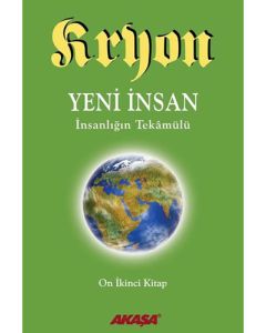 Yeni İnsan - İnsanlığın Tekâmülü