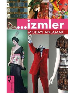 ...İzmler - Modayı Anlamak