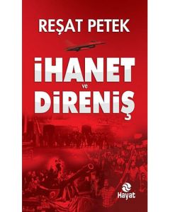 İhanet ve Direniş