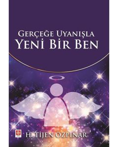 Gerçeğe Uyanışla Yeni Bir Ben