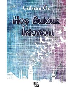 Hoş Bulduk İstanbul
