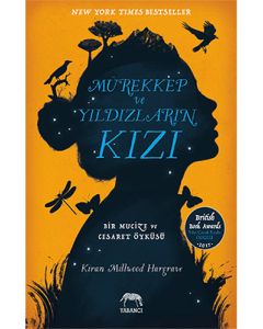 Mürekkep ve Yıldızların Kızı (Ciltli)