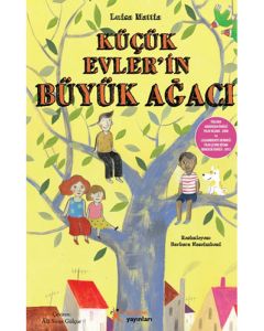 Küçük Evler'in Büyük Ağacı