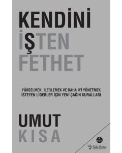 Kendini İşten Fethet