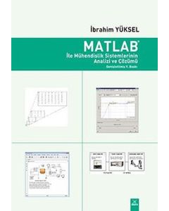 Matlab ile Mühendislik Sistemlerinin Analizi ve Çözümü