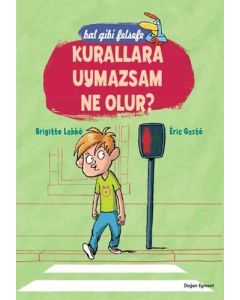 Kurallara Uymazsam Ne Olur?
