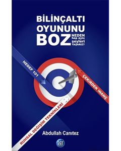 Bilinçaltı Oyununu Boz