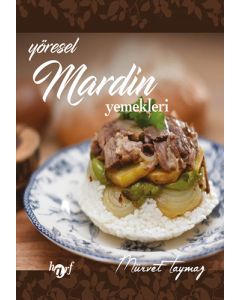 Yöresel Mardin Yemekleri