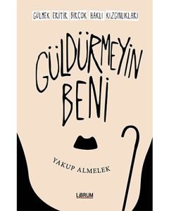 Güldürmeyin Beni