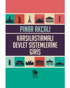 Karşılaştırmalı Devlet Sistemlerine Giriş