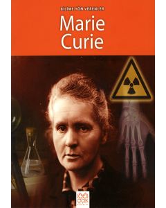 Bilime Yön Verenler - Marie Curie