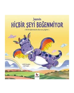 Jasmin Hiçbir Şeyi Beğenmiyor