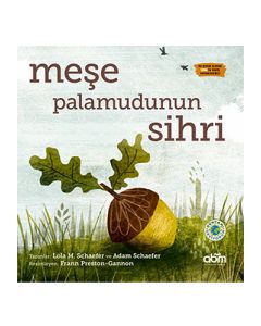 Meşe Palamudunun Sihri (Ciltli)
