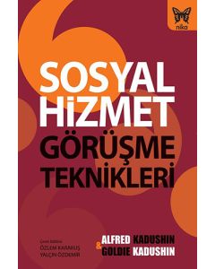 Sosyal Hizmet Görüşme Teknikleri