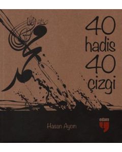 40 Hadis 40 Çizgi