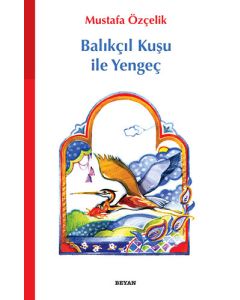 Balıkçıl Kuşu ile Yengeç