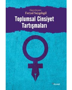Toplumsal Cinsiyet Tartışmaları