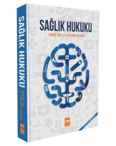 Sağlık Hukuku (Ciltli)