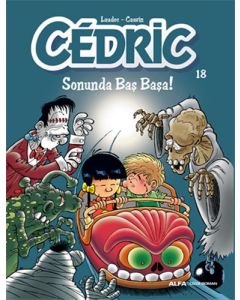 Cedric 18 - Sonunda Baş Başa!