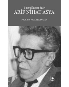 Bayraklaşan Şair Nihat Asya