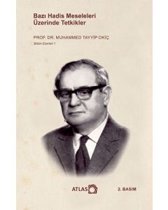 Bazı Hadis Meseleleri Üzerinde Tetkikler